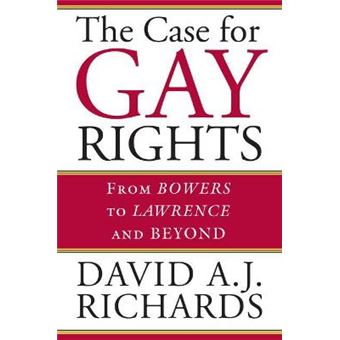 The Case for Gay Rights - From Bowers to Lawrence and Beyond - Hardback - 2005 - 1