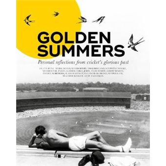 Golden Summers Personal Reflections From Cricket'S Glorious Past - 1