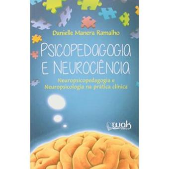 Psicopedagogia E Neurociência - 1