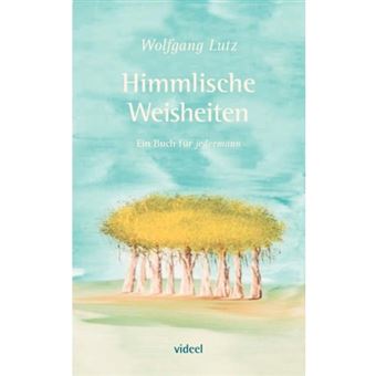 Himmlische Weisheiten - Paperback / softback - 2005 - 1