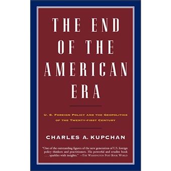 End Of The American Era, The - 1