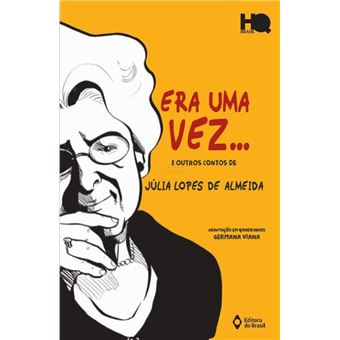 Era Uma Vez E Outros Contos De Júlia Lopes De Almeida - 1