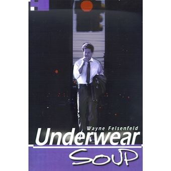Underwear Soup - Paperback / softback - 2001 - 1
