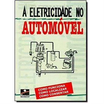 A Eletricidade No Automóvel - 1
