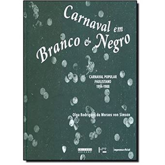 Carnaval Em Branco E Negro - 1