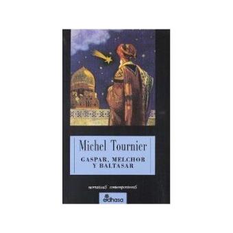 Gaspar melchor y batasar - 1