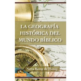 La Geografia Historica Del Mundo Biblico - Paperback - 1969 - 1