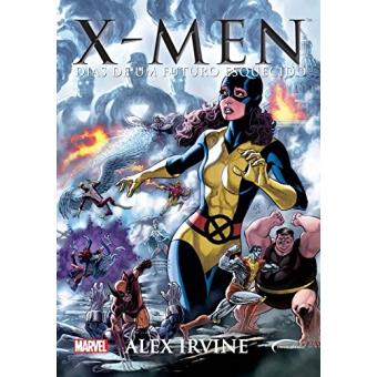 X-Men. Dias de Um Futuro Esquecido - 1