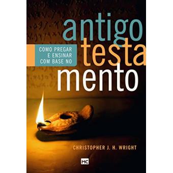 Como Pregar e Ensinar com Base no Antigo Testamento - 1