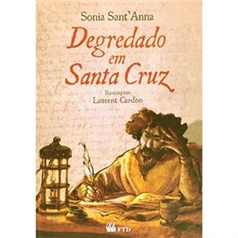 Degredado Em Santa Cruz - 1
