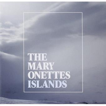 The Mary Onettes-Islands - 1