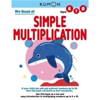 My Book Of Simple Multiplication Revised Ed By Kumon Publishing - 1