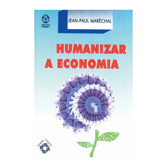 Humanizar a Economia - 1