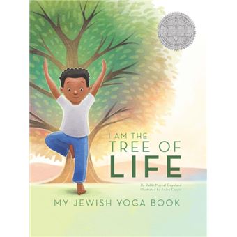 I Am The Tree Of Life My Jewish Yoga Book - 1
