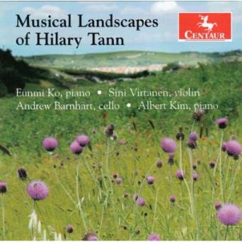 Musical Landscapes Of Hilary Tann - 1