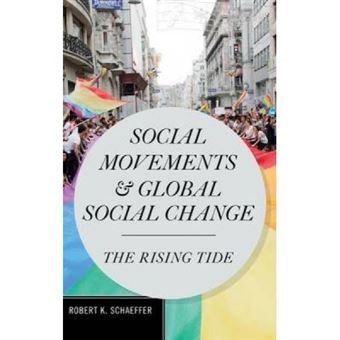 Social Movements And Global Social Change - [Version Originale] - 1