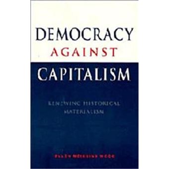 Democracy Against Capitalism - 1