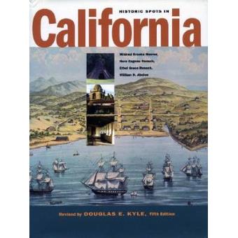 Historic Spots in California - Paperback - 2002 - 1