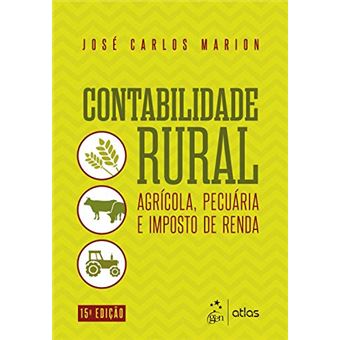 Contabilidade Rural - Agricola, Pecuária E Imposto De Renda - 1