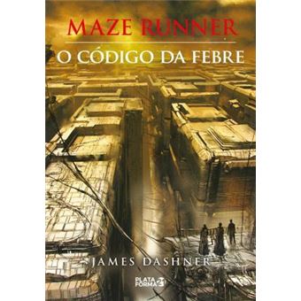 Maze Runner. O Código da Febre - 1