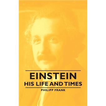 Einstein - His Life And Times - Paperback - 2007 - 1