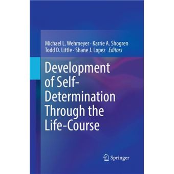 Development of Self-Determination Through the Life-Course - 1