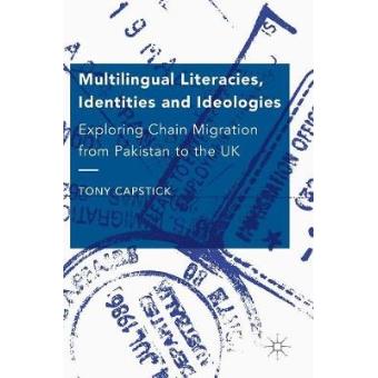 Multilingual Literacies, Identities And Ideologies - 1