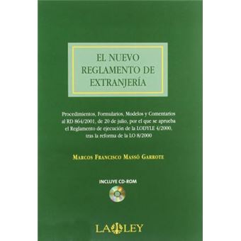 El nuevo reglamento de extrajería : procedimientos, formularios, modelos y comentarios al RD 864/2001 de 20 de julio, por el que se aprueba el reglamento de ejecución-- - 1