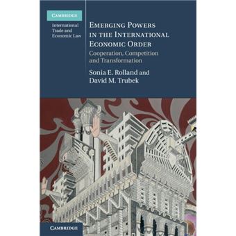 Emerging Powers In The International Economic Order - 1