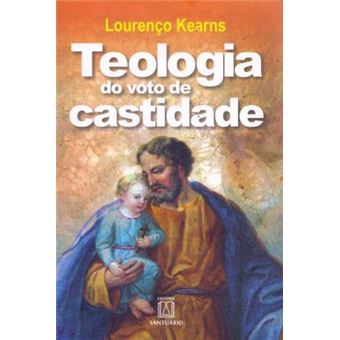 Teologia do Voto de Castidade - 1