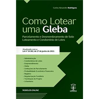Como Lotear Uma Gleba.Parcelamento E Desmembramento De Solo - 1