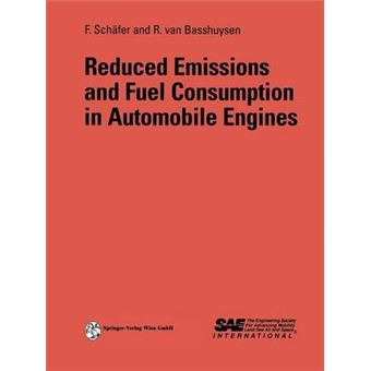 Reduced Emissions and Fuel Consumption in Automobile Engines - Paperback - 2013 - 1
