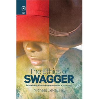 the Ethics Of Swagger Paperback - - 1