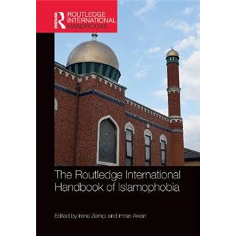 The Routledge International Handbook Of Islamophobia - 1