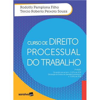 CURSO DE DIREITO PROCESSUAL DO TRABALHO - 2ª EDIÇÃO DE 2020 - 1