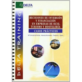 Decisiones en inversión y financiación en empresas de ocio, turismo y hostelería - 1