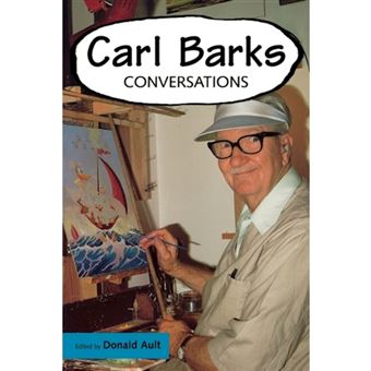 Carl Barks - Coversations - Paperback - 2003 - 1