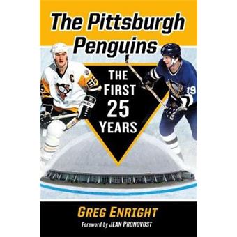 The Pittsburgh Penguins The First 25 Years - 1