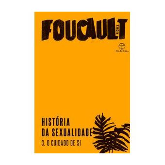 História da Sexualidade: o Cuidado de Si (Vol. 3) - Vol. 3 - 1