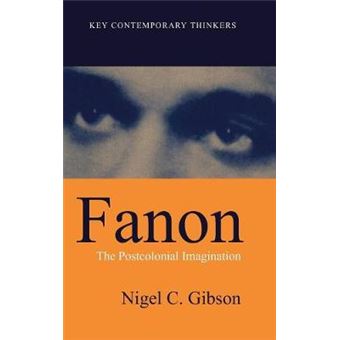 Franz Fanon - The Postcolonial Imagination - Hardback - 2003 - 1