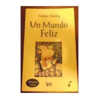 Un mundo feliz (clasicos literatura) - 1
