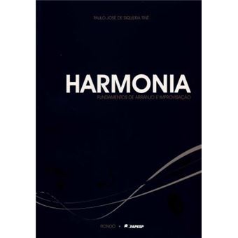 Harmonia. Fundamentos de Arranjo e Improvisação - 1