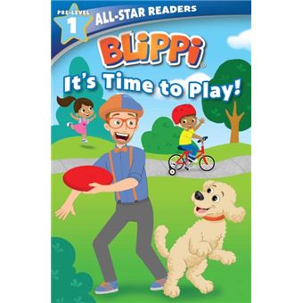 Blippi Its Time To Play Allstar Reader Prelevel 1 - 1