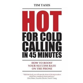 Hot For Cold Calling In 45 Minutes - [Version Originale] - 1
