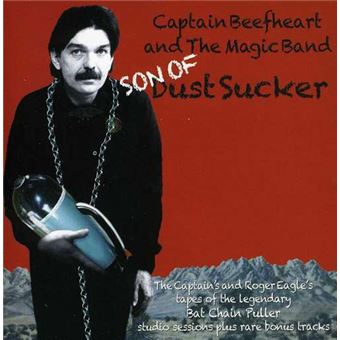 Captain Beefheart-Son Of Dust Sucker (Tapes Of Bat Chain Puller) - 1