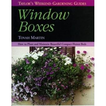 Window Boxes,  TAYLOR'S WEEKEND GARDENING GUIDES - 1