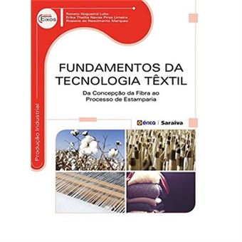 Fundamentos Da Tecnologia Têxtil - 1