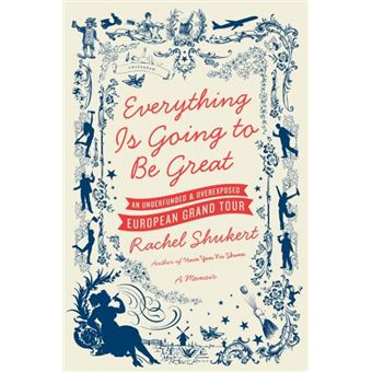 Everything Is Going to Be Great - 1