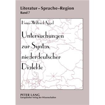 Untersuchungen Zur Syntax Niederdeutscher Dialekte - 1
