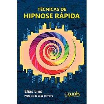 Técnicas de Hipnose Rápida - 1